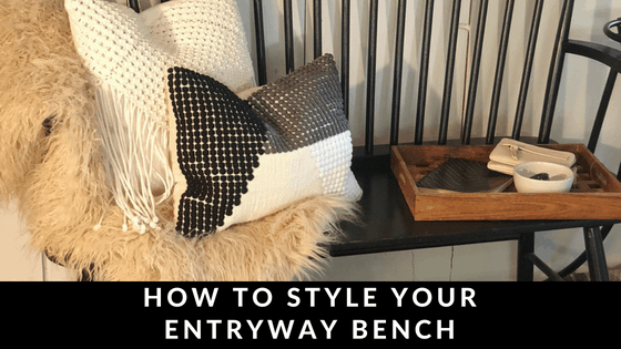 HOW TO STYLE YOUR ENTRYWAY BENCH