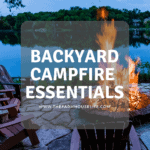 Backyard campfire essentials - Friday Favorites (Everything you need for the up-coming campfire season!)