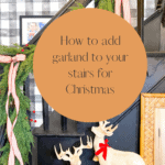 Staircase garland | How to decorate your stairs for Christmas!